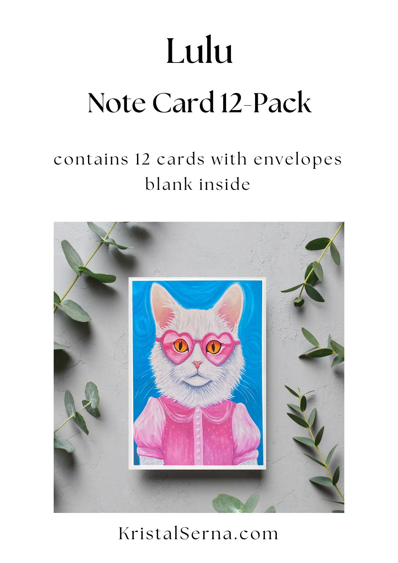 Lulu the White Cat Blank Card - Kristal Serna, Fine Artist