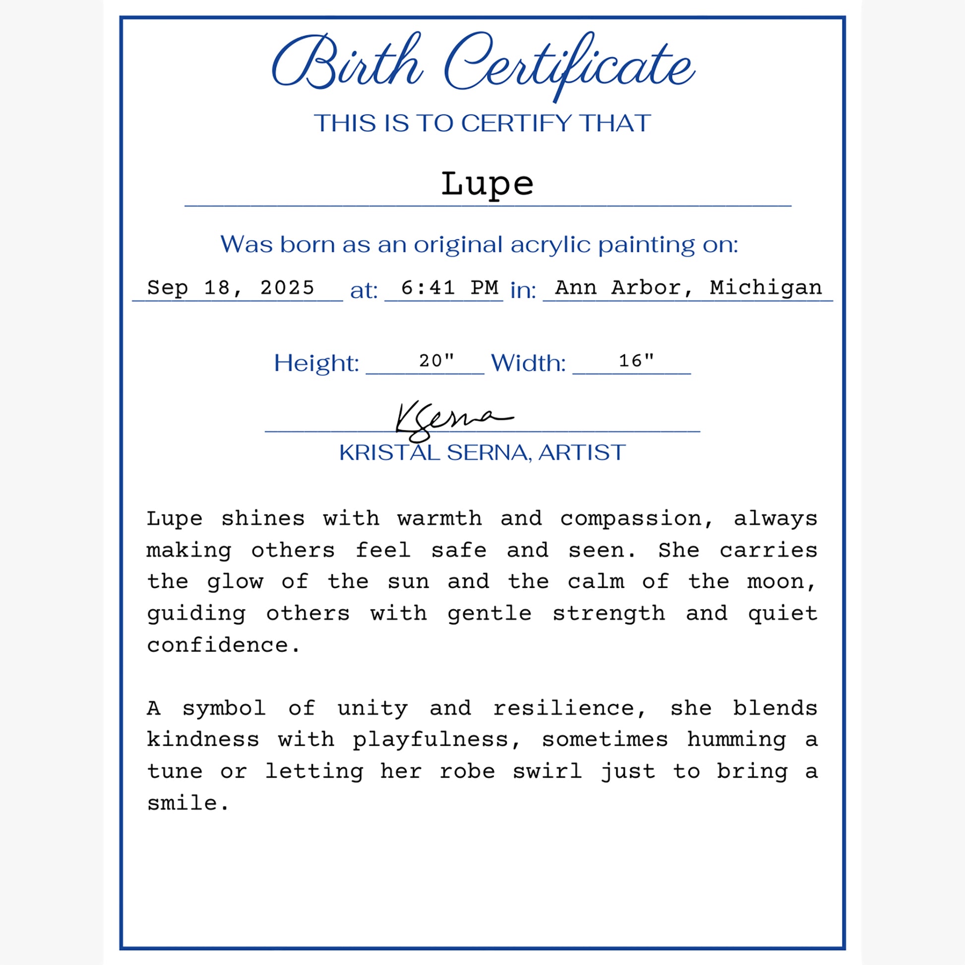 Birth certificate-style document for an acrylic painting named 'Lupe' with details and an artist's signature.