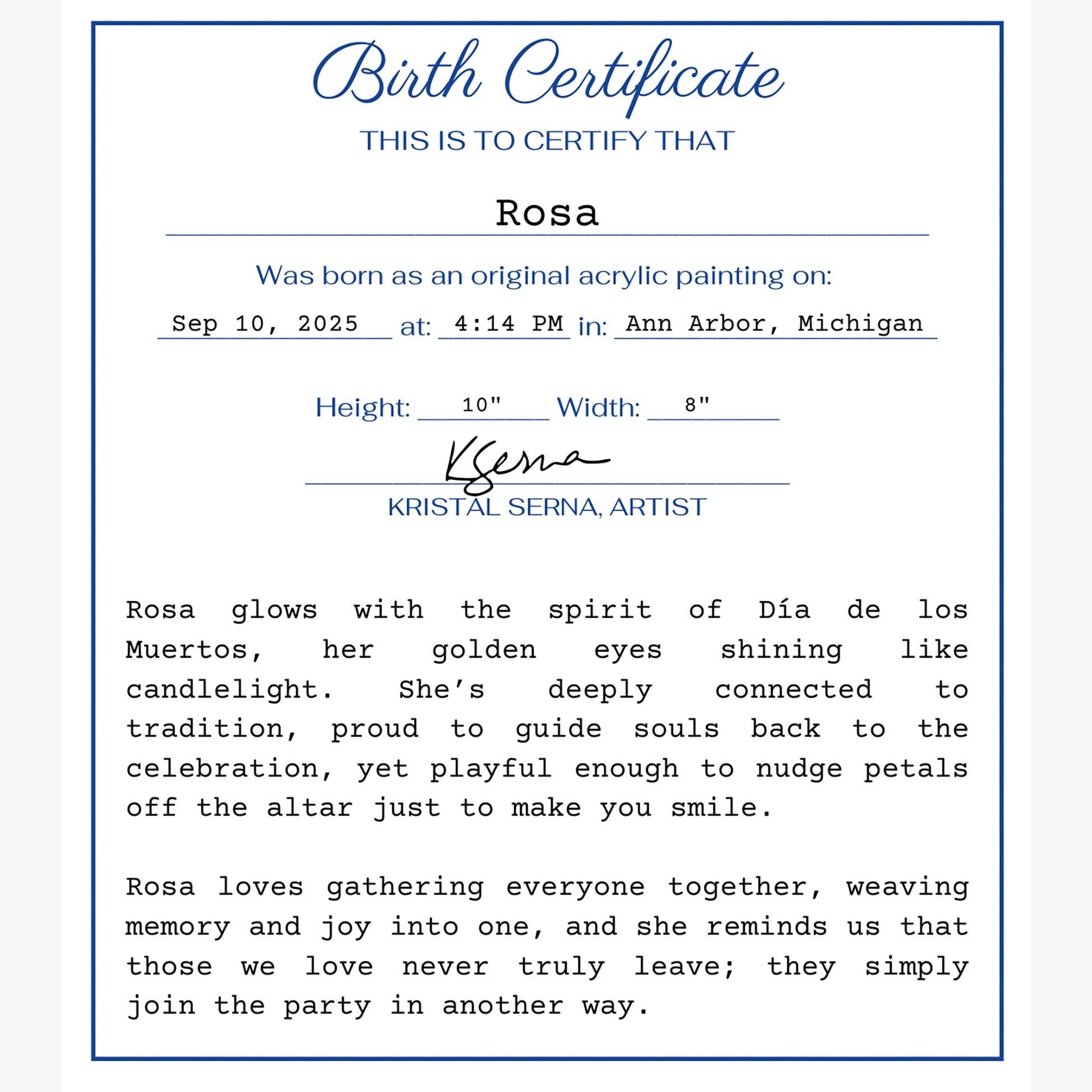 Birth certificate-style document with text about an 'acrylic painting' named Rosa by Kristal Serna, Artist.